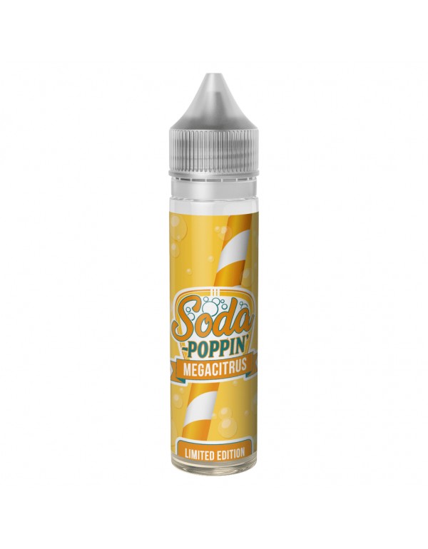 Soda Poppin' - Mega Citrus Shortfill E-Liquid (50ml)